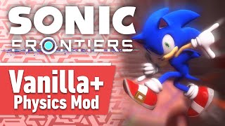 Sonic Frontiers Vanilla+ Physics mod v0.8 RELEASE TRAILER
