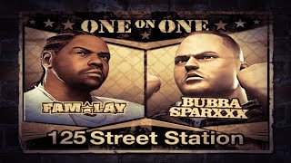 Def Jam Fight For NY Famlay VS Bubba Sparxxx | 4K | PC