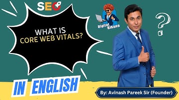 What Are Core Web Vitals REALLY and Why Should I Care?