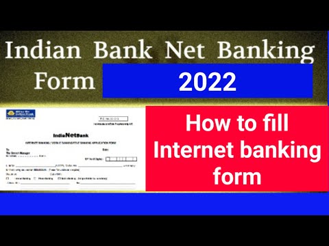 Indian bank/Allahabad bank Internet banking form kaise bhare |Indian Bank internet banking form 2022