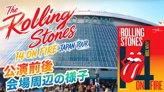 ザ・ローリング・ストーンズ】14 ON FIRE JAPAN TOUR 2014【東京ドーム