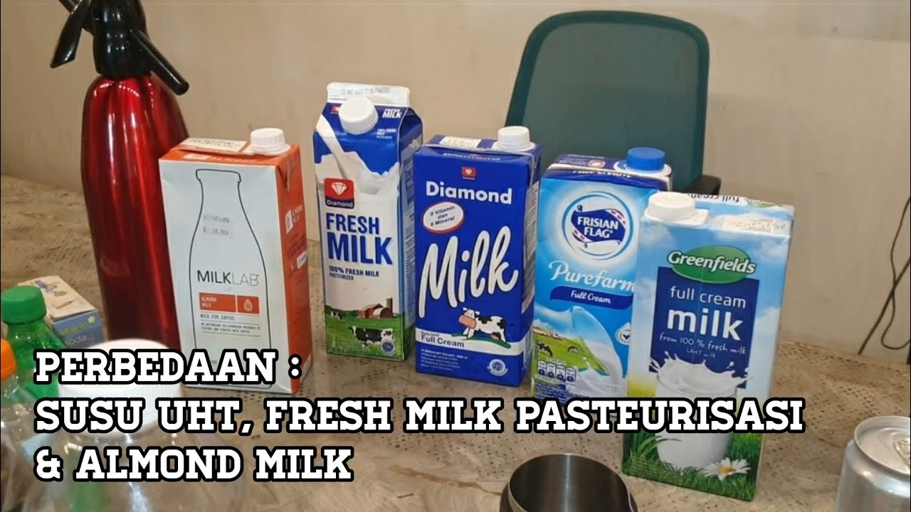 Susu Segar Uht Pasteurisasi Perbedaan Penting Dan Cara Simpannya