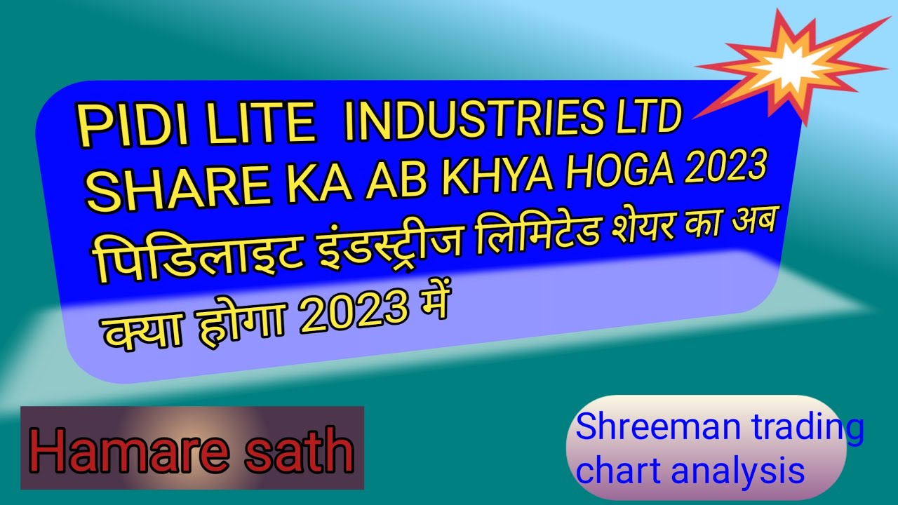 Pidilite industries share news! pidilite industries share latest news ...