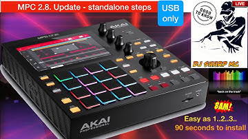AKAI MPC ONE - #136B. UPDATE MPC 2.8. Using USB standalone steps #MPC, #MPC_ONE, #DJ_SharpMC_LIVE