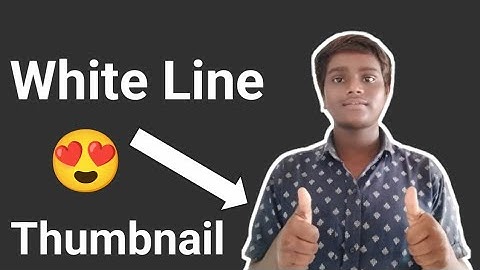 How To Make White Line Thumbnail | How To Make White Border On Image | How To Make Thumbnail | 2024