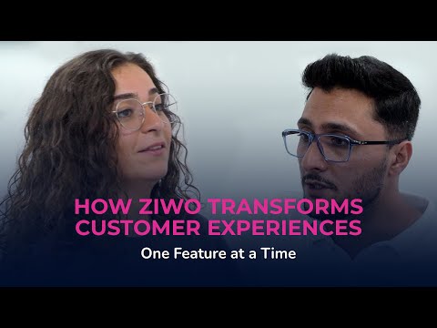 How ZIWO Transforms Customer Experiences, One Feature at a Time - video from ZIWO