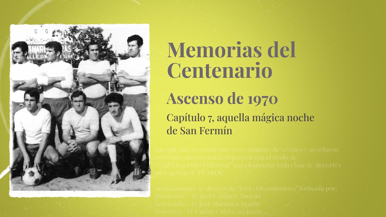 Memorias del Centenario:  Capítulo 7 | Ascenso de 1970