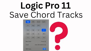 Как сохранить дорожки аккордов в Logic Pro 11 screenshot 4
