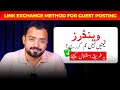 Use this Link Exchange Method for Best Guest Posting Vendor Sites Prices | Faran Bilal