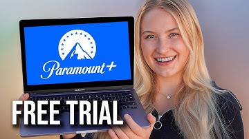 How to Get Free Trial on Paramount Plus - Full Guide