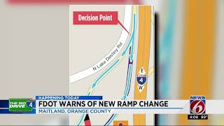 Big Drive Fdot Warns Of New Ramp Change
