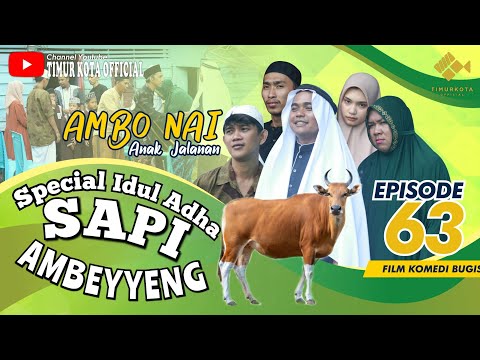 EPISODE 63 | ambo nai anak jalanan | komedi bugis | timur kota