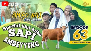 EPISODE 63 | ambo nai anak jalanan | komedi bugis | timur kota