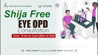 Shija Free Eye OPD Consultation 2025