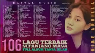 Nike Ardilla Full Album   106 Lagu Terbaik Sepanjang Masa   Lagu Lawas Nostalgia 90an Terpopuler