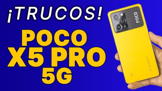 Los mejores trucos para el POCO X4 Pro 5G