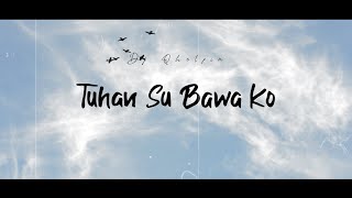 Video thumbnail of "Tuhan Su Bawa Ko_Dj Qhelfin (Official Video Lirik)"