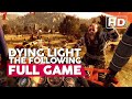 Dying Light: The Following | Full Game Walkthrough | Nintendo Switch HD | No Commentary