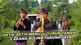 DETIK-DETIK MENUJU TURUN TANGIS 2 AKANG SULING TARUNA JAYA_GENDANG BELEQ LOMBOK