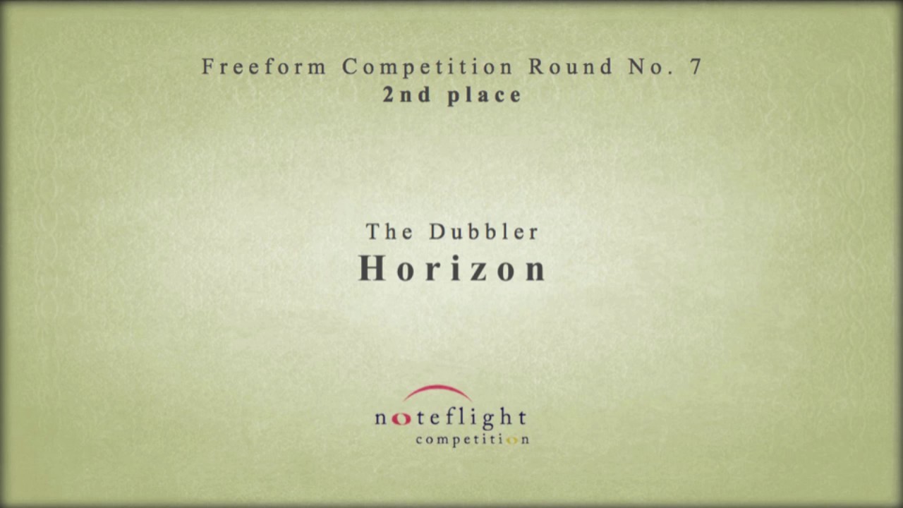 Freeform Competition Round 7 (2nd Place) - Horizon by The Dubbler