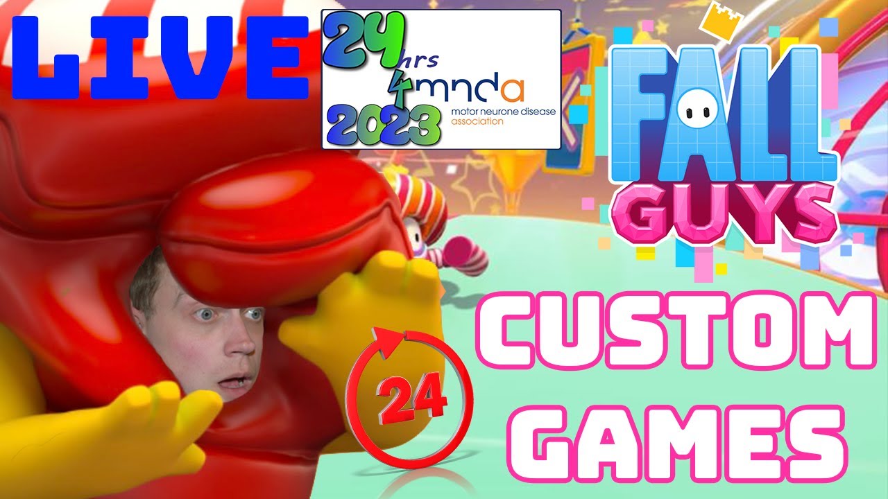 🔴 LIVE - FALL GUYS CUSTOM GAMES - 24 HOURS FOR MNDA PART 2