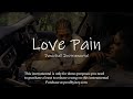 [FREE] Dancehall Riddim Instrumental 2024 - "Love Pain"