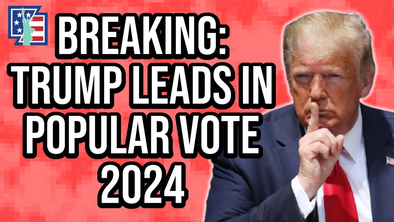 Trump WINS Popular Vote IN 2024? YouTube