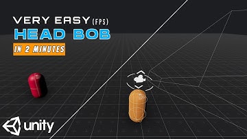 first person head bob in unity3d | very easy fps head bob system