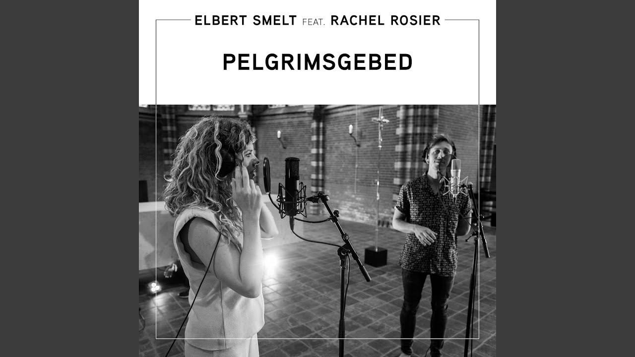 在 YouTube 上观看 Pelgrimsgebed (feat. Rachel Rosier)