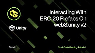 Interacting With ERC-20 Prefabs On web3.unity v2