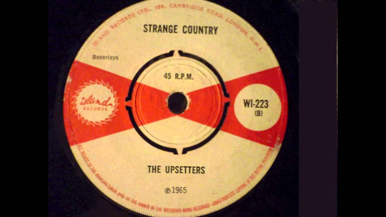 Watch Strange Country "The Upsetters" Island-WI 223B (1965) on YouTube Watch Strange Country "The Upsetters" Island-WI 223B (1965) on YouTube
