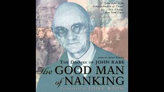 Good Man of Nanking: The Diaries of John Rabe - John Rabe