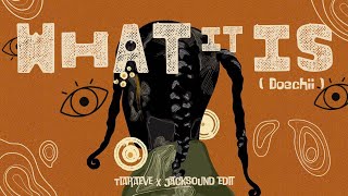 What It Is - Doechii (TiaraEve x Jacksound Edit)