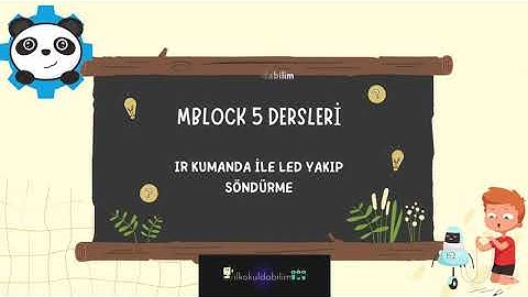 Mblock 5 dersleri  IR Kumanda ile led yakıp söndürme