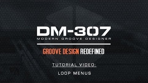 DM-307 - Loop Menus | Heavyocity