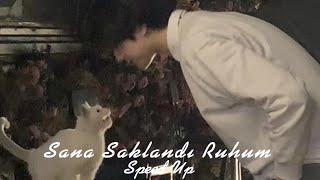 Sana Saklandı Ruhum - Speed Up +(Lyrics) Resimi