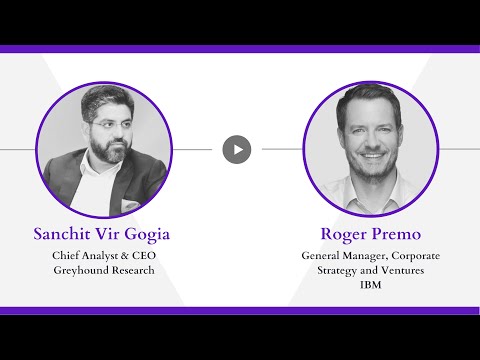 E12: #GreyhoundTV #ONTrigger with Roger Premo, General Manager, Corporate Strategy and Ventures, IBM