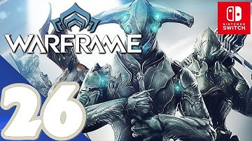 Warframe [Switch] - Gameplay Walkthrough Part 26 (Ceres Missions) - No Commentary
