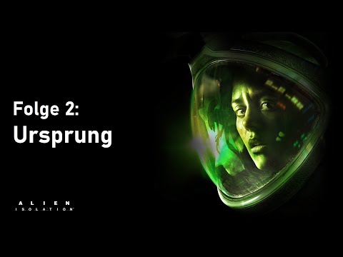 ALIEN ISOLATION (HÖRSPIEL) Folge 2: \