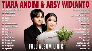Tiara Andini Arsy Widianto Full Album Terbaru 2024 Viral Tiktok Lirik - Lagu Pop Terbaru 2024