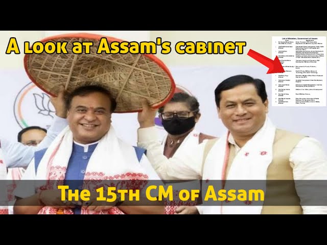 A promise kept-Himanta Biswa Sarma became the 15th CM of Assam- a look at Assam’s cabinet