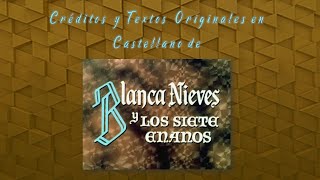 1937 Blanca Nieves Y Los 7 Enanos - Créditos Originales En Castellano 2 Versiones