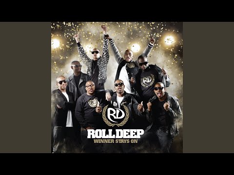 Good Times - Roll Deep