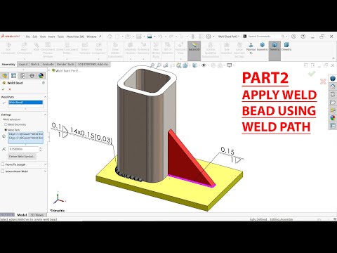 Apply Weld Bead Using Weld Path in SolidWorks Assembly Part 2