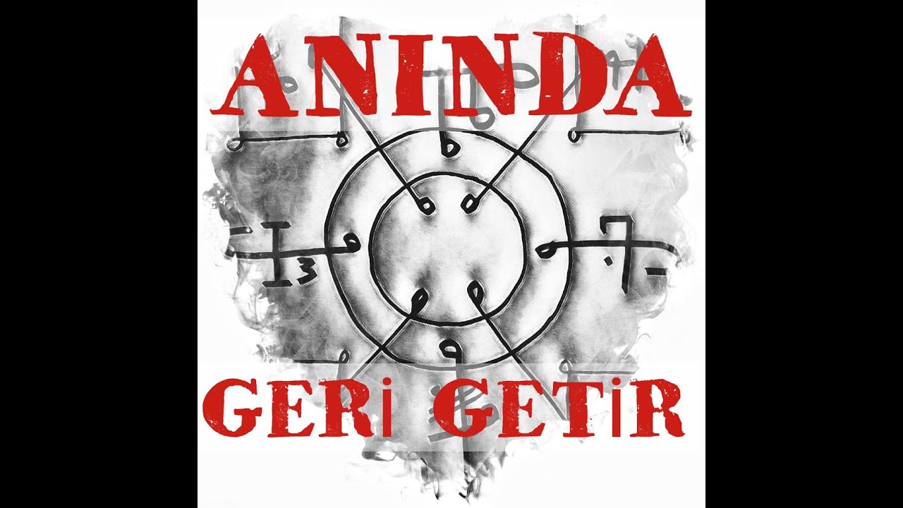 aninda geri getirme ritueli giden sevgiliyi esi geri getirme manevi bilge youtube manevi dualar sifa duasi