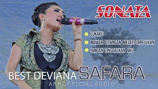 BEST DEVIANA SAFARA OM SONATA - LUKAKU - MAWAR DITANGAN MELATI DI PELUKAN - JANGAN TINGGALKAN AKU