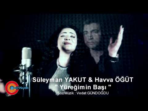 Süleyman YAKUT & Havva ÖĞÜT Yüreğimin Başı  2017 Ozan KIYAK ile Zaman Tuneli