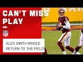 Alex smith takes the field for 1st time since injury