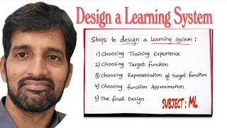  Design a Learning System | Machine Learning Concepts Made Easy