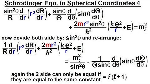 Physics - Ch 66.5 Quantum Mechanics: The Hydrogen Atom (19 of 78) Schrodinger in Spherical 3
